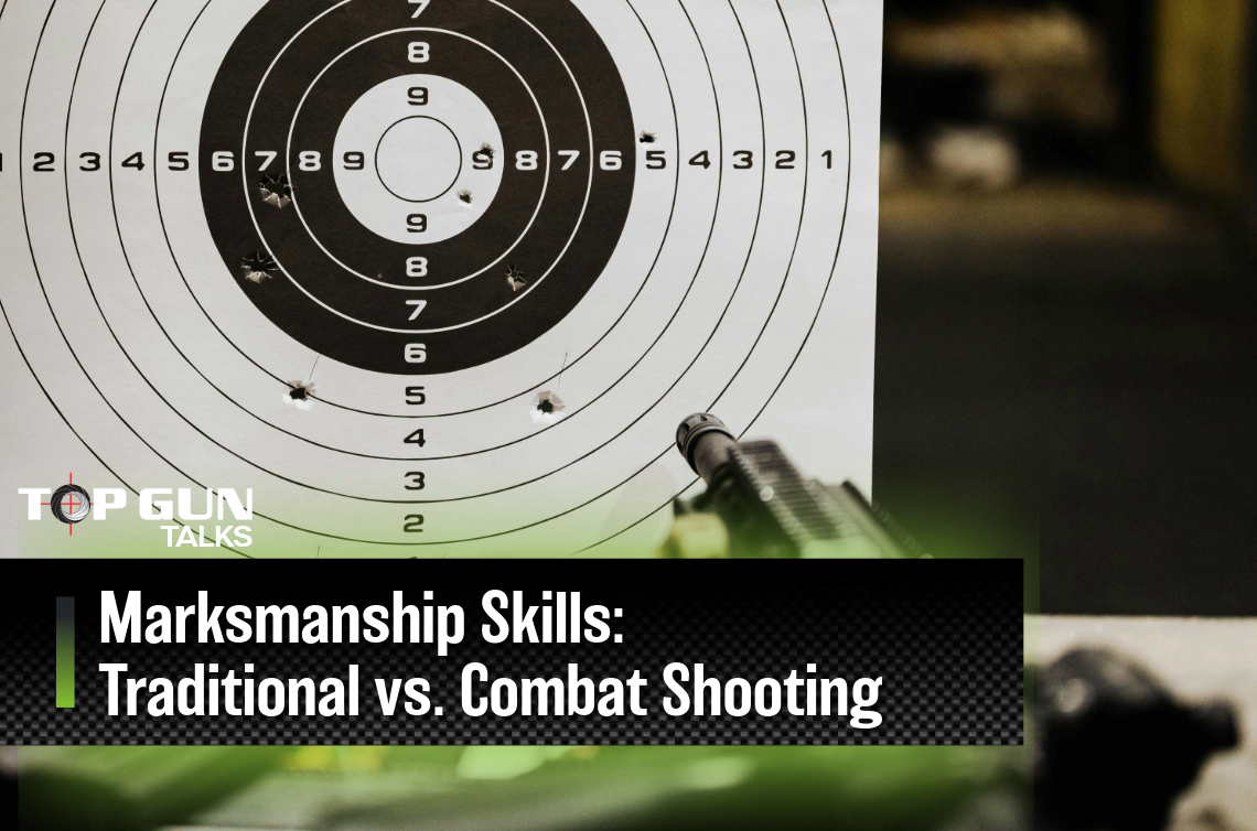 Top Gun Training Centre’s blog on marksmanship skills: Traditional vs. Combat Shooting.